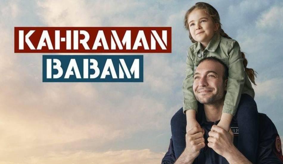 kahraman_babam_dizisi_nerede_cekiliyor_kahraman_babam_dizisinin_konusu_nedir_1623745099_2312.jpg