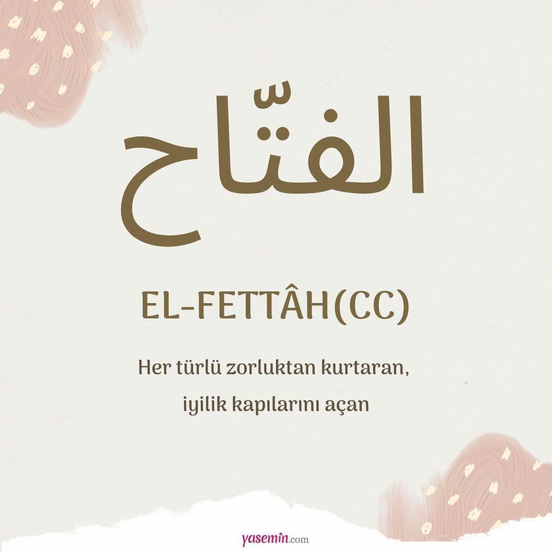 El-Fettah ne demek