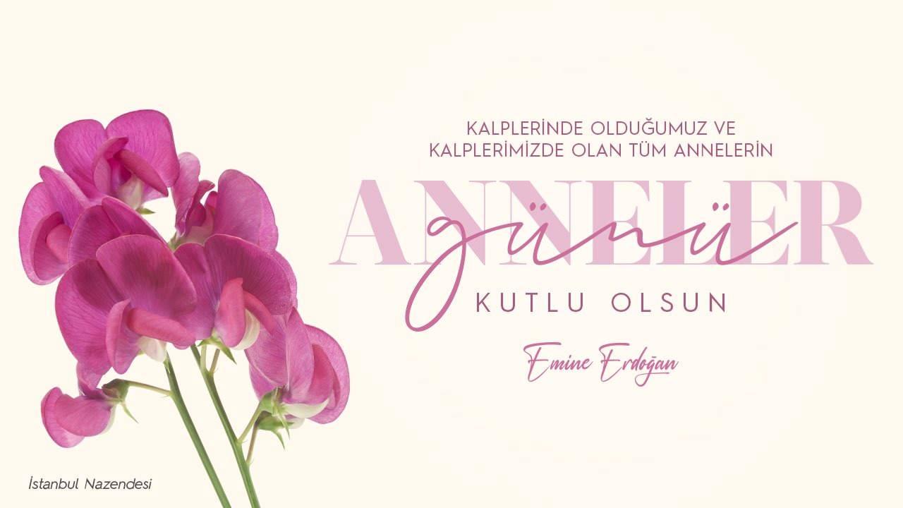 Emine Erdoğandan anneler günü mesajı