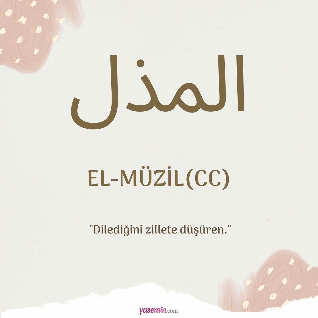 El-Muzil (cc) ne demek?