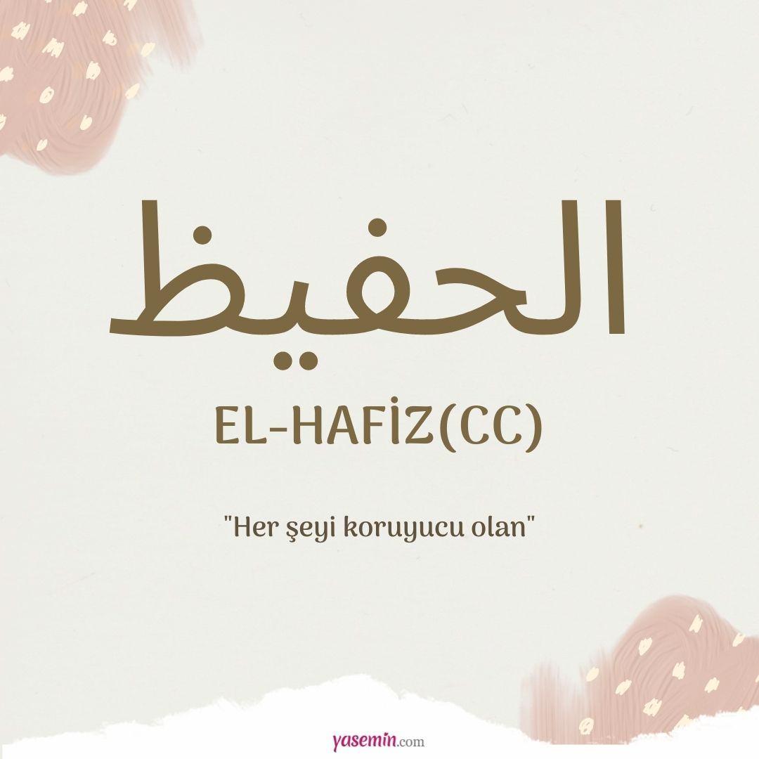 El-Hafiz (cc) anlamı