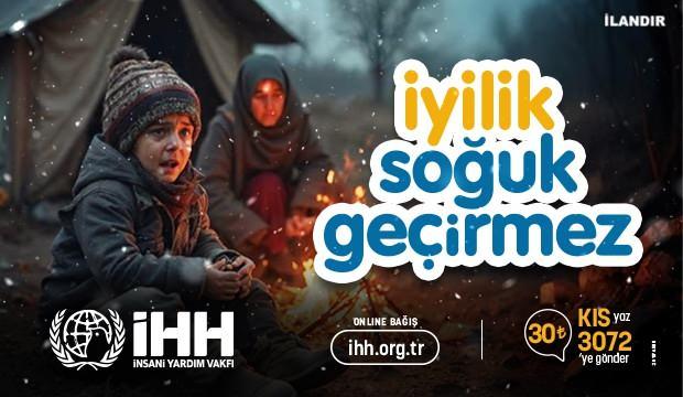 İHH İyilik Soğuk Geçirmez 6 Ocak 2025