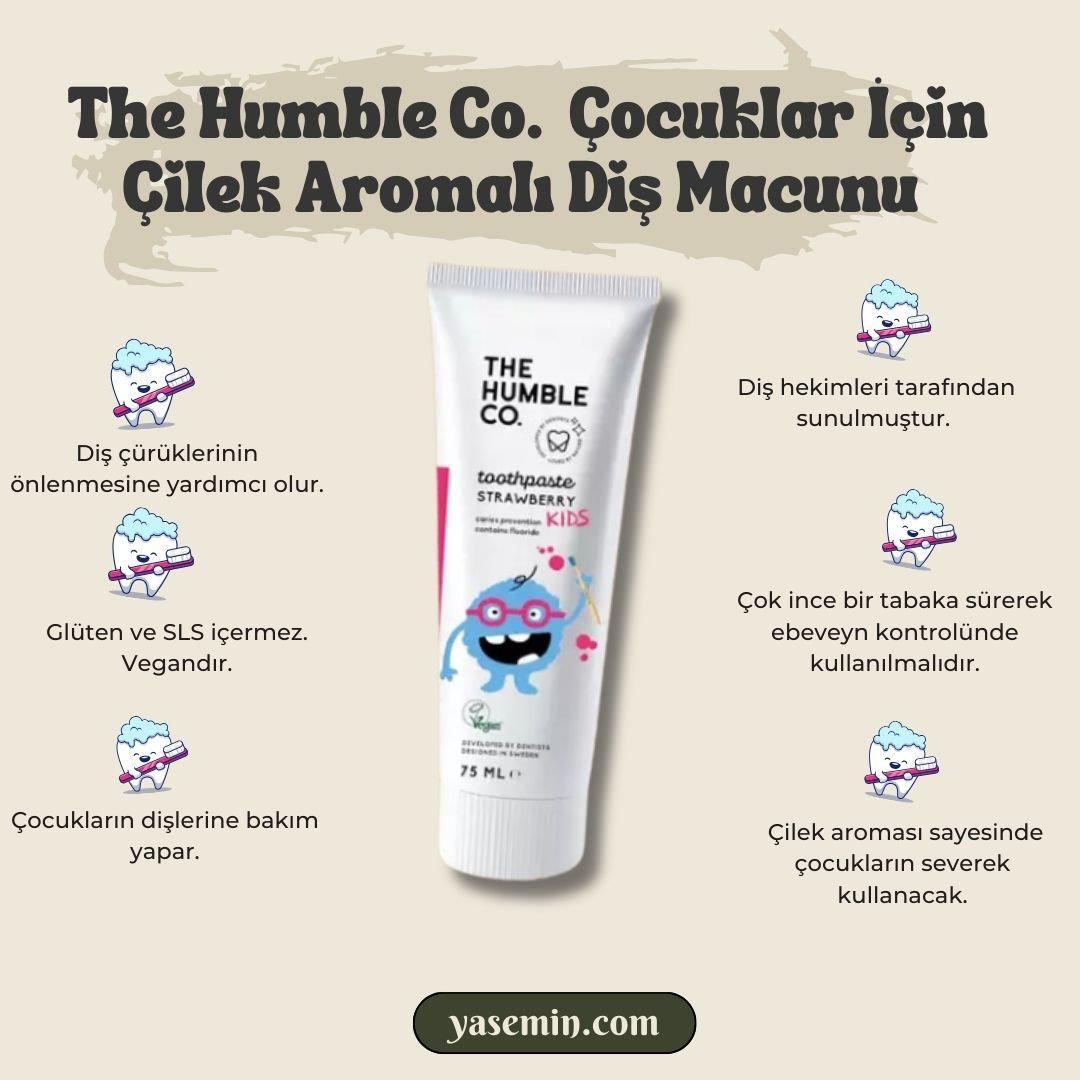 The Humble Co. 0-6 Yaş Çocuklar İçin Çilek Aromalı Diş Macunu