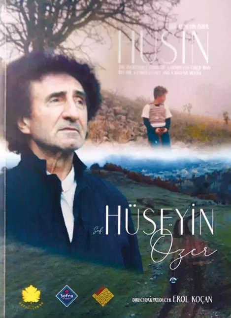 Hüseyin Özerin hayatını anlatan belgeselin afişi