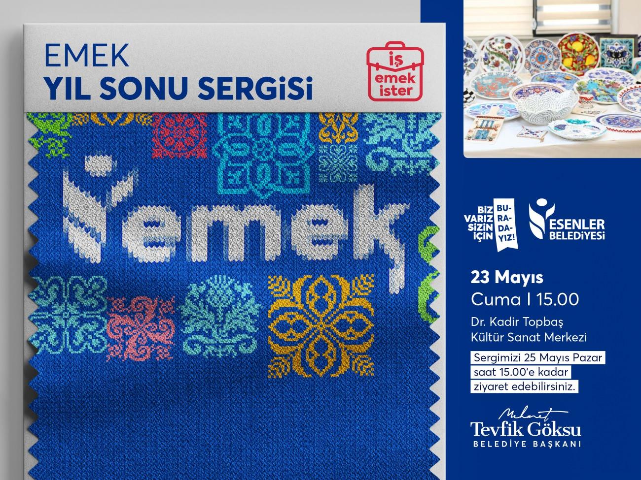 Esenler Belediyesi EMEK Yıl Sonu Sergisi