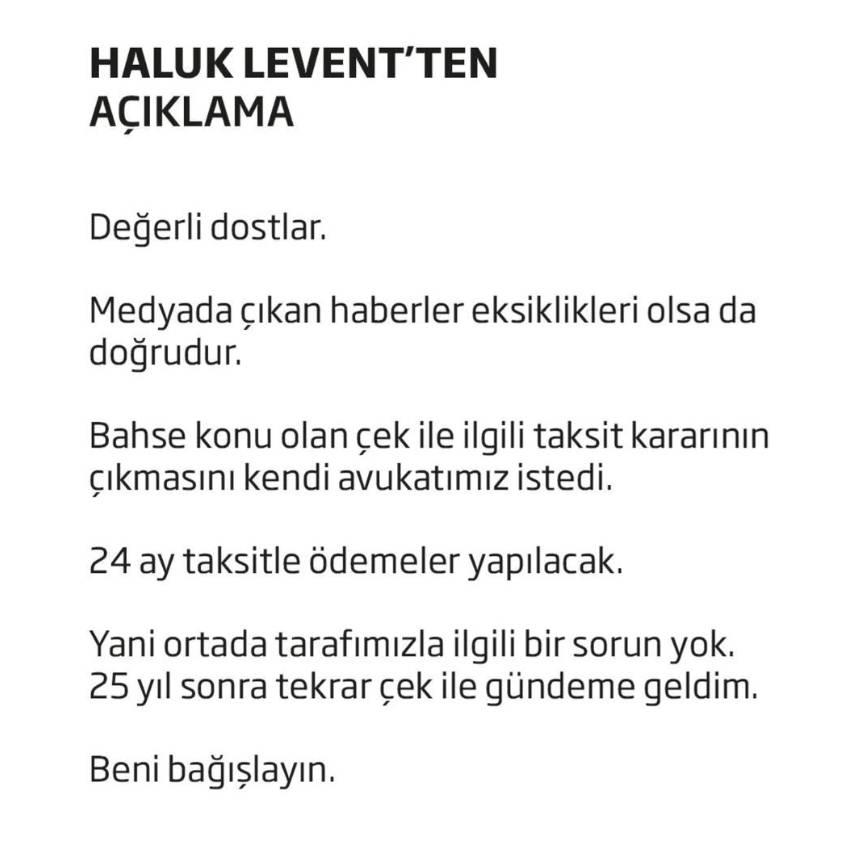 Haluk Leventin açıklaması