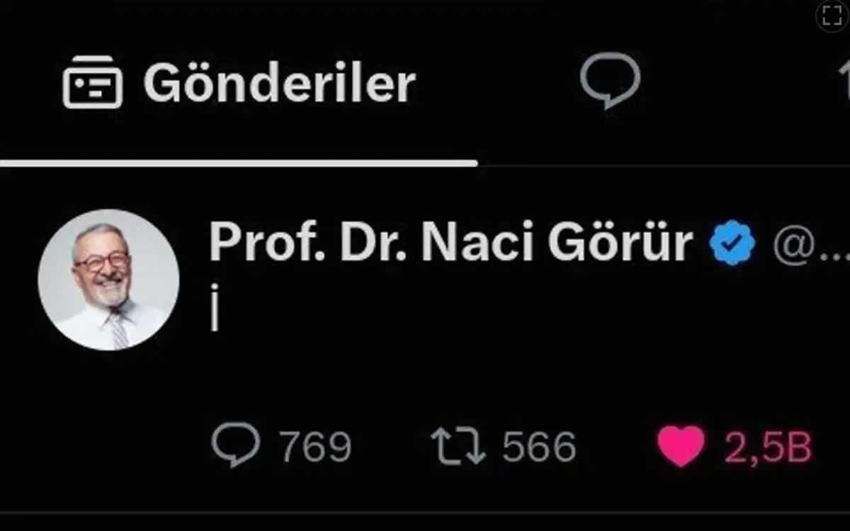 Naci Görürün tek harfli paylaşımı