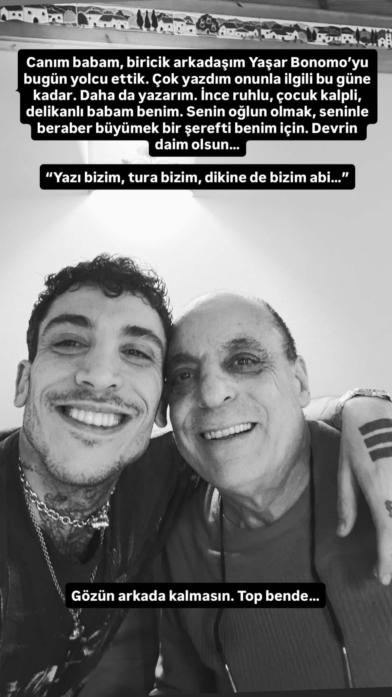 Can Bonomonun babasıyla ilgili yaptığı paylaşım