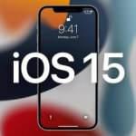 iOS 15 alacak iPhone modelleri ve tarihi açıklandı
