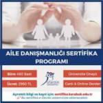 Karabük Üniversitesi Aile Danışmanlığı Sertifika eğitimi başvuruları başladı