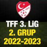 TFF 3. Lig 2. Grup Takımları | 2022-23 Futbol Sezonu