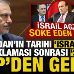 Bakan Fidan'ın İsrail sözleri sonrası CHP'li isimden şoke eden açıklama! İsrail ağzıyla...