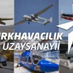 TUSAŞ Türkiye’nin 11. büyük sanayi kuruluşu oldu