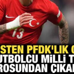 Bahisten PFDK'lık olan üç futbolcu Milli Takım kadrosundan çıkarıldı