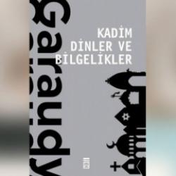 Kadim Dinler ve Bilgelikler kitabı Timaş Yayınları'ndan çıktı
