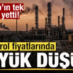 Petrolde son dakika gelişmesi! Fiyatlarda büyük düşüş! 