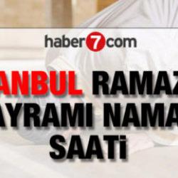 İSTANBUL RAMAZAN BAYRAMI NAMAZI SAATİ | Diyanet 20 Mart 2026 İstanbul Bayram Namazı
