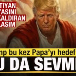 Trump'tan tepki çeken paylaşım! Bu kez Papa'yı hedef aldı: Onu da hiç sevmem