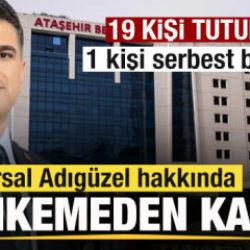 Ataşehir Belediye Başkanı Onursal Adıgüzel hakkında mahkemeden karar