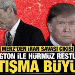Merz’den İran savaşı çıkışı: Washington ile Hürmüz restleşmesi... Tartışma büyüdü!