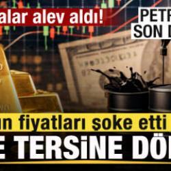 Petrol düştü! Altın fiyatları şoke etti: Her şey bir anda tersine döndü
