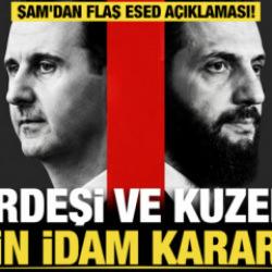 Son dakika... Şam'dan flaş Esed açıklaması! Kardeşi ve kuzeni için idam kararı! 