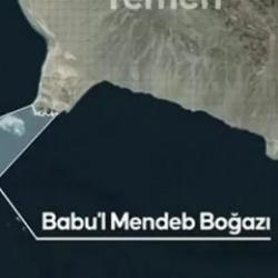 Dünya ticaretinin kapısında kriz! Babülmendep’te Husi tehdidi büyüyor