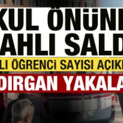 Okul önünde silahlı saldırı! Yaralı öğrenciler var! Saldırgan yakalandı