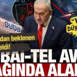 Dubai-Tel Aviv uçağında alarm: İsrail'in talebiyle ikinci uçak da geri çevrildi!