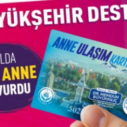 Kayseri Büyükşehir'de annelere 3 milyon TL'lik ulaşım desteği  