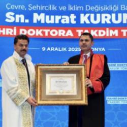 Bakan Murat Kurum'a Sel&ccedil;uk &Uuml;niversitesi'nden fahri doktora verildi! 'Gururla taşıyacağım'