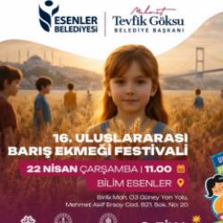 16. Uluslararası Barış Ekmeği Festivali başlıyor 