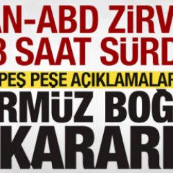 18 saat s&uuml;ren tarihi İran-ABD zirvesinde sıcak gelişme! A&ccedil;ıklama geldi! H&uuml;rm&uuml;z kararı