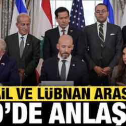 Son dakika: İsrail ve L&uuml;bnan arasında anlaşma!