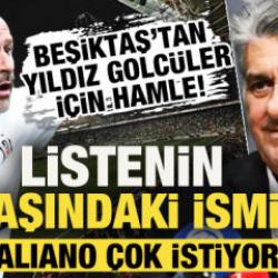 Beşiktaş'tan d&uuml;nya yıldızları i&ccedil;in hamle! Listenin başındaki ismi Italiano &ccedil;ok istiyor