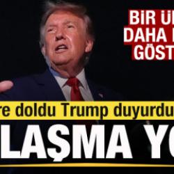 S&uuml;re doldu Trump duyurdu! Anlaşma yok! bir &uuml;lkeyi daha hedef g&ouml;sterdi