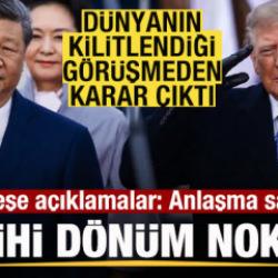 D&uuml;nyanın kilitlendiği g&ouml;r&uuml;şmede karar! &Ccedil;in ve ABD'den peş peşe a&ccedil;ıklama! Anlaşma duyuruldu