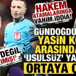 Hakem atamalarında vahim iddia! G&uuml;ndoğdu ile Yasin Kol arasında 'usuls&uuml;z' yazışma...