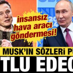 Elon Musk'tan Putin'i mutlu edecek a&ccedil;ıklama: İHA g&ouml;ndermesi!
