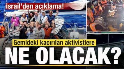  Madleen gemisindeki aktivistlere ne olacak? İsrail'den açıklama!