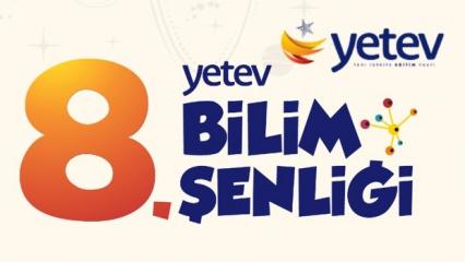 YETEV Bilim Şenliği Çekmeköy’de başlıyor  