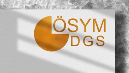 DGS kaç tercih hakkı vardır 2025? İşte DGS tercih tarihleri