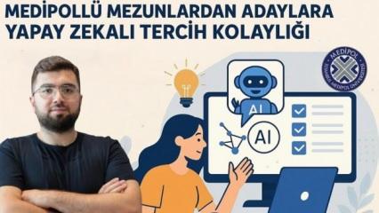 Medipollü mezunlardan adaylara yapay zekalı tercih kolaylığı