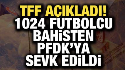 Son dakika: 1024 futbolcu PFDK'ya sevk edildi! İşte isim isim tam liste...
