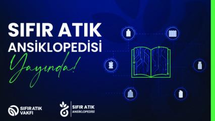 Sıfır Atık Vakfı'ndan k&uuml;resel &ouml;l&ccedil;ekte referans kaynak: Sıfır Atık Ansiklopedisi yayında