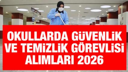İŞKUR TYP Okullarda g&uuml;venlik ve temizlik g&ouml;revlisi alımları 2026