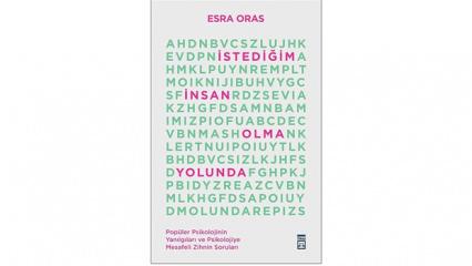 &ldquo;Mutluluk dili&rdquo; ger&ccedil;ekten g&uuml;&ccedil; veriyor mu? Esra Oras&rsquo;tan dikkat &ccedil;eken kitap