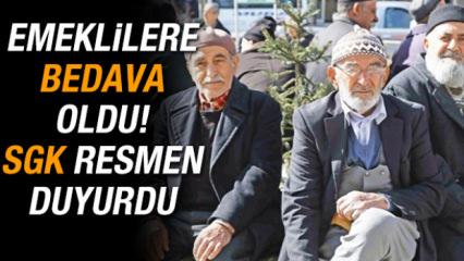 Emeklilere bedava oldu: SGK resmen duyurdu!