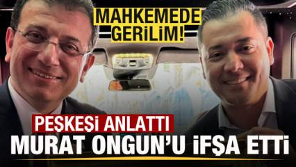 Mahkemede tartışma! Peşkeşi anlattı! Murat Ongun'u ifşa etti!