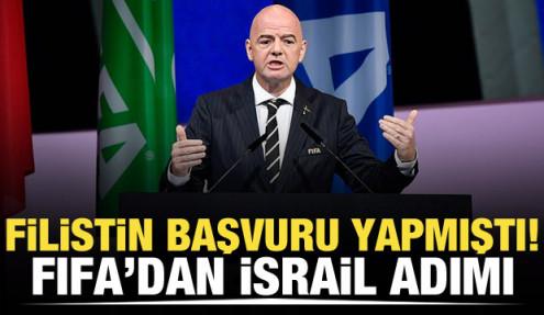 Filistin başvuru yapmıştı! FIFA'dan İsrail adımı